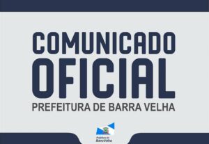 Read more about the article Comunicado Oficial – Barra Velha