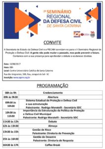 Read more about the article II Seminário Regional de Proteção e Defesa Civil A gente não pode mudar o passado, mas pode prevenir o futuro