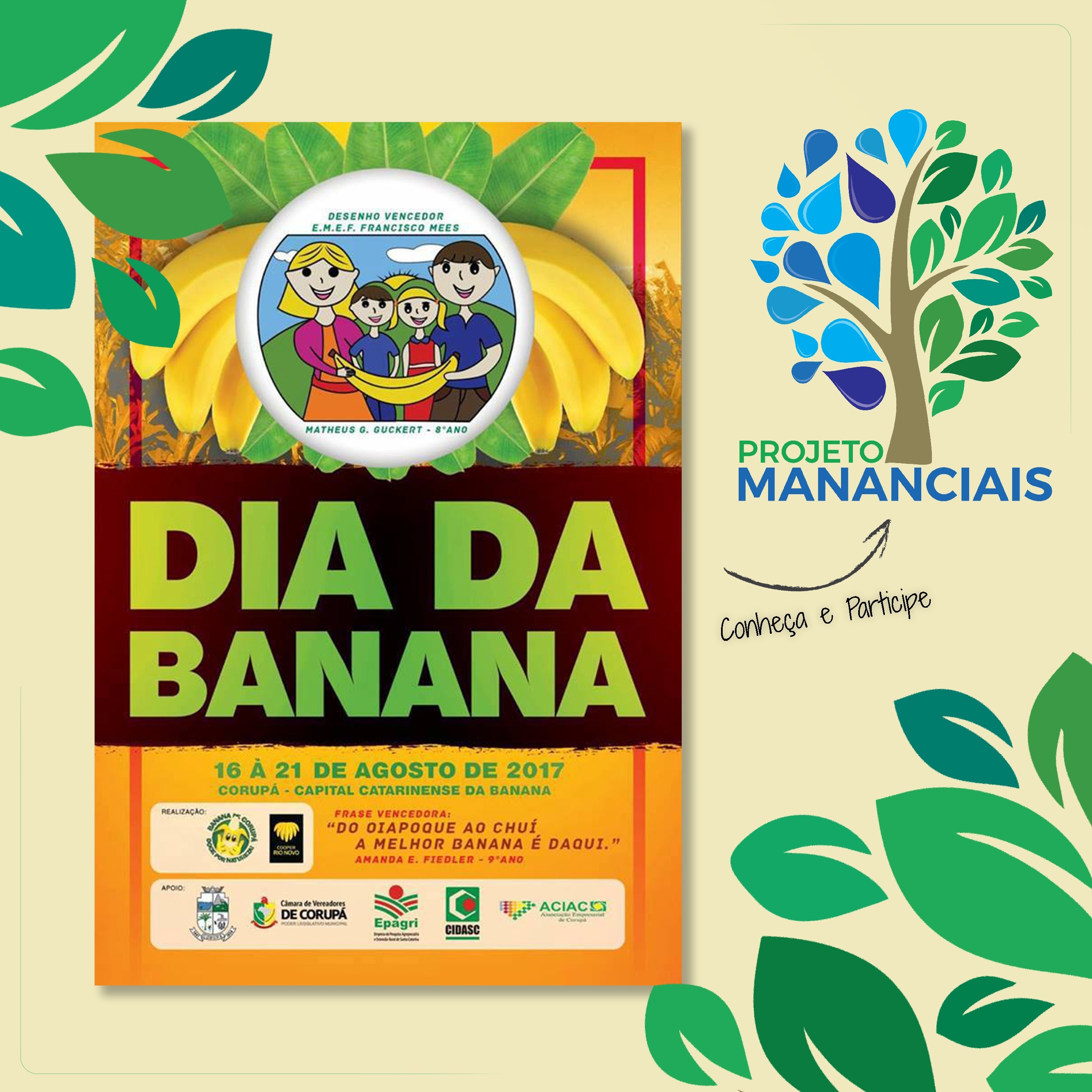 Read more about the article Projeto Mananciais irá participar do Dia da Banana em Corupá