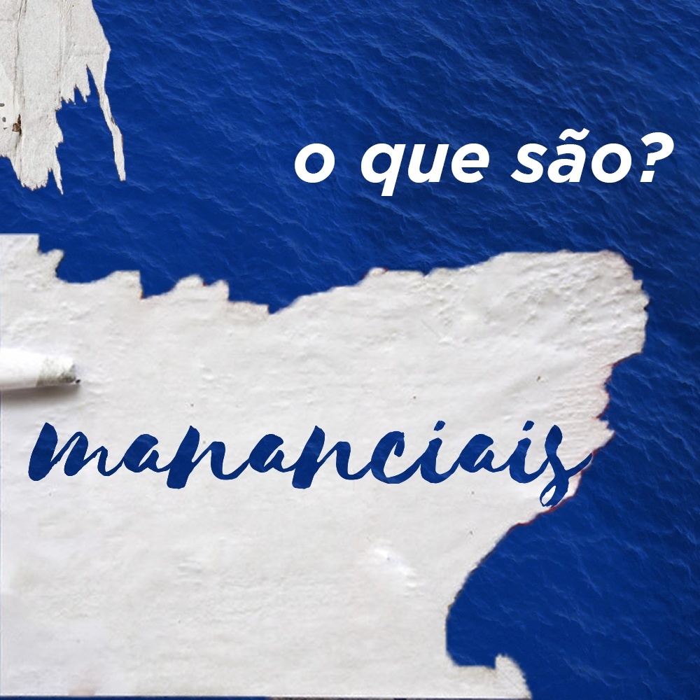 You are currently viewing O que são Mananciais?