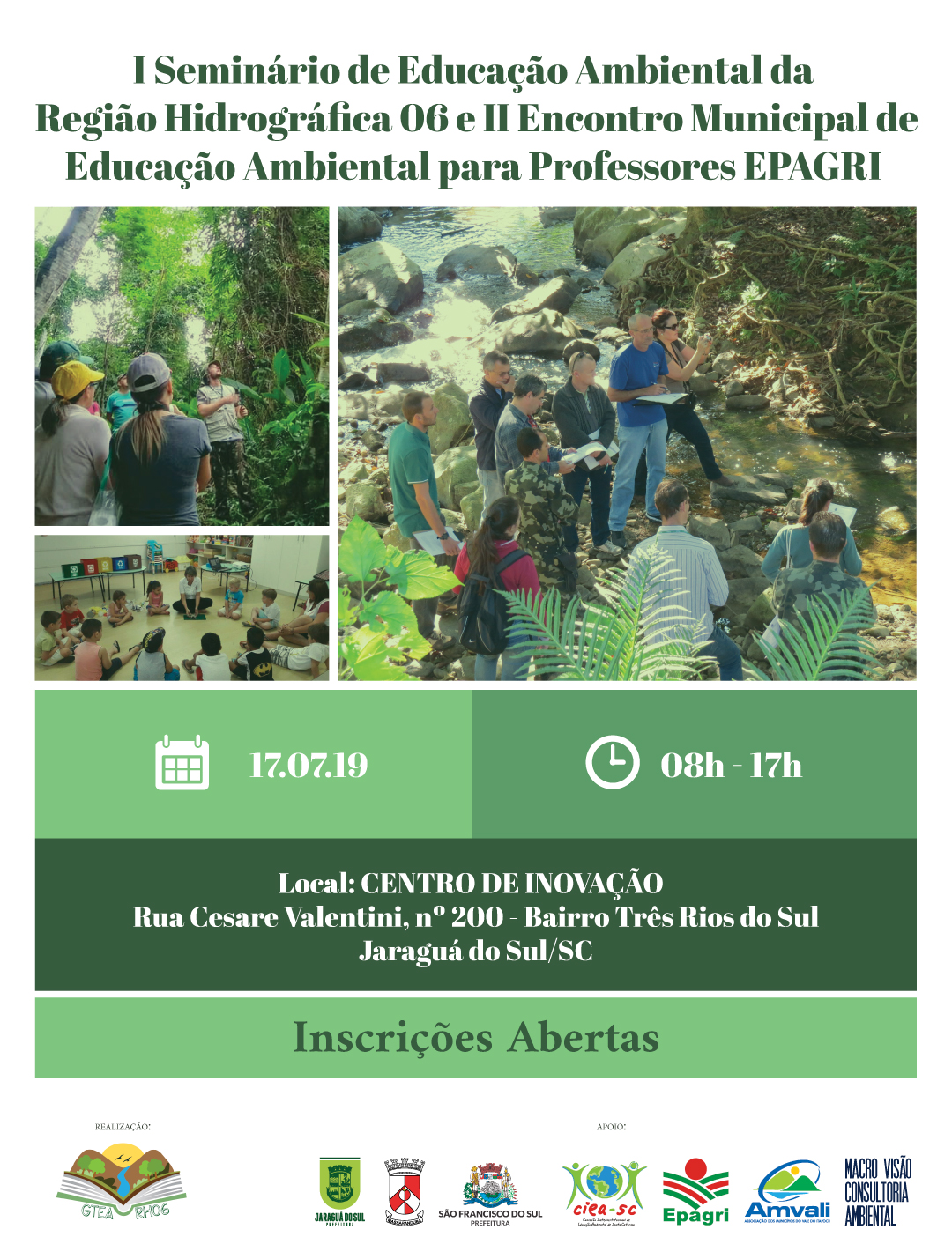 Read more about the article 1° Seminário de Educação Ambiental da Região Hidrográfica 06 e 2° Encontro Municipal de Educação Ambiental para Professores da EPAGRI