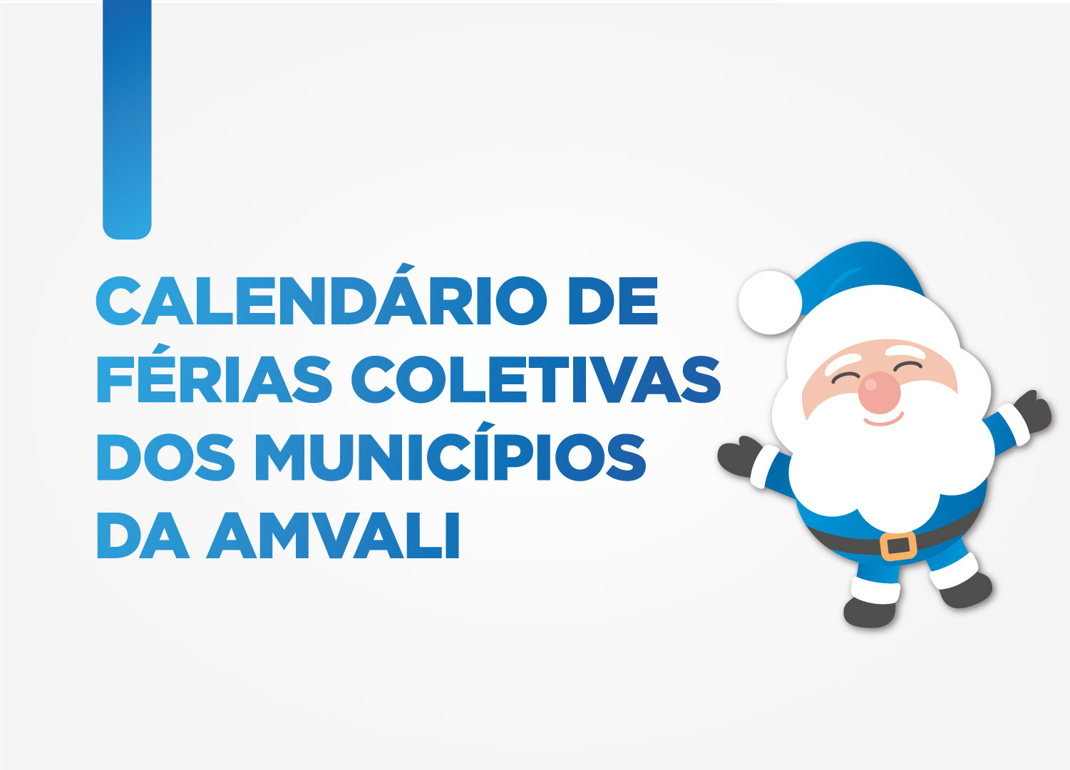 You are currently viewing Calendário de Férias Coletivas dos Municípios da Amvali