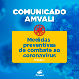 Read more about the article Amvali adota medidas internas de combate ao coronavírus