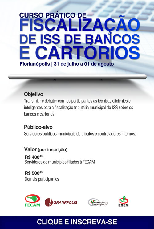 You are currently viewing Curso prático de fiscalização de ISS de bancos e cartórios ajuda incrementar receitas próprias municipais