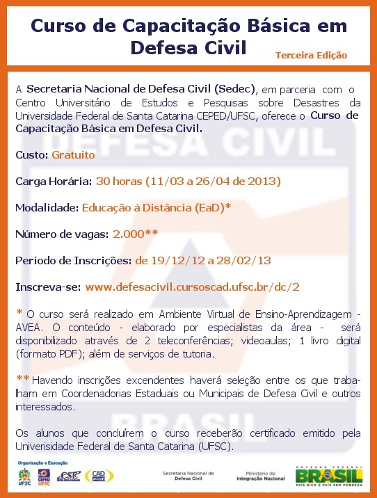 You are currently viewing Inscrições para Capacitação Básica em Defesa Civil seguem até o dia 28