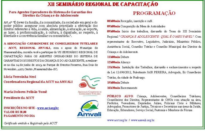 You are currently viewing XII Seminário Regional de CapacitaçãoAgentes Operadores do Sistema de Garantias dos Direitos da Criança e do Adolescente