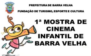 Read more about the article 1ª Mostra de Cinema Infantil de Barra Velha