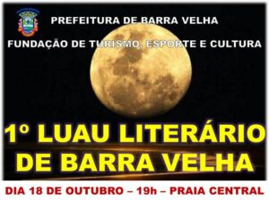 Read more about the article 1º LUAU LITERÁRIO DE BARRA VELHA