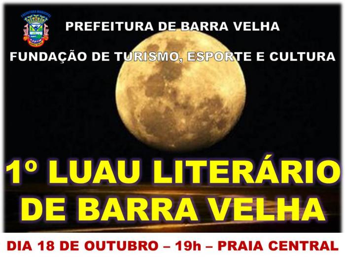 You are currently viewing 1º LUAU LITERÁRIO DE BARRA VELHA