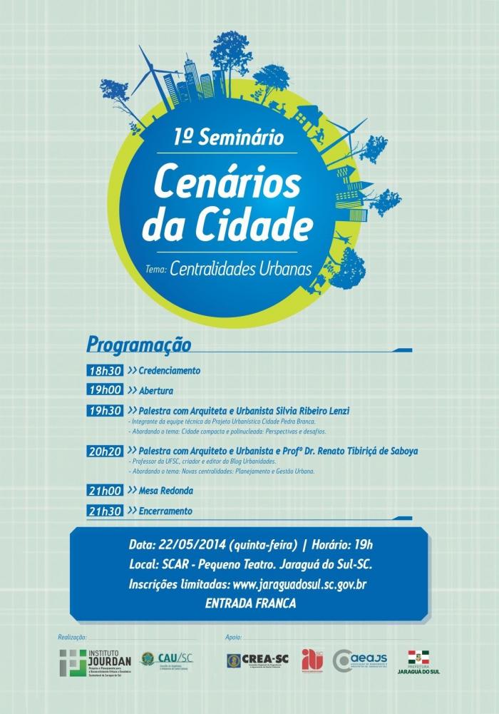 Read more about the article Jaraguá do Sul: 1º Seminário Cenários da Cidade – Centralidades Urbanas