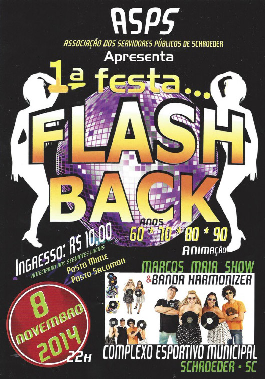 You are currently viewing FESTA FLASH  BACK EM SCHROEDER